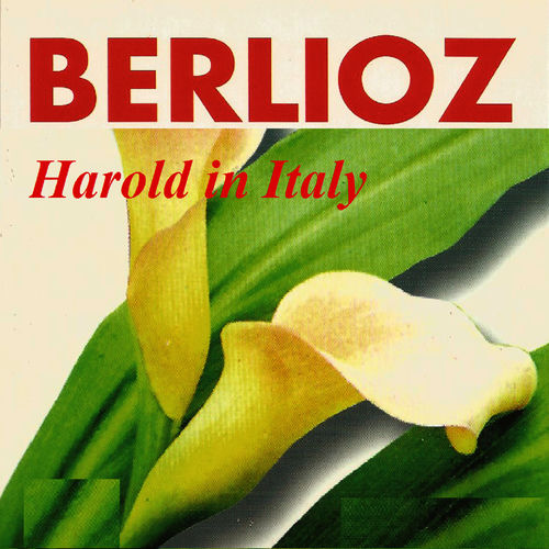 Berlioz - Harold in Italy