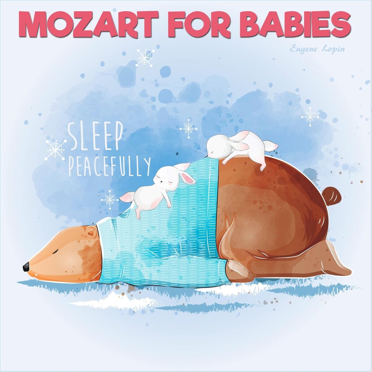 Album cover of Mozart for Babies: Sleep Peacefully