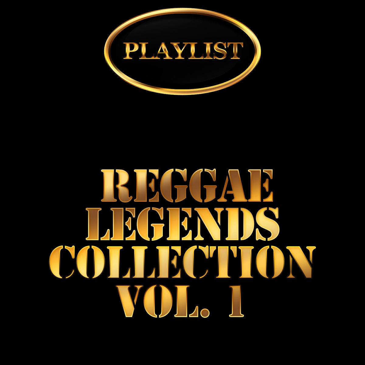 Album cover of Reggae Legends Collection, Vol. 1 Playlist