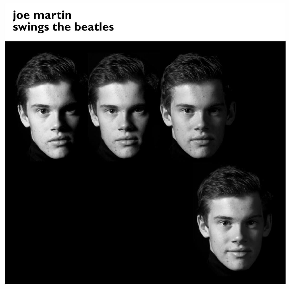 Album cover of Joe Martin Swings the Beatles - Live