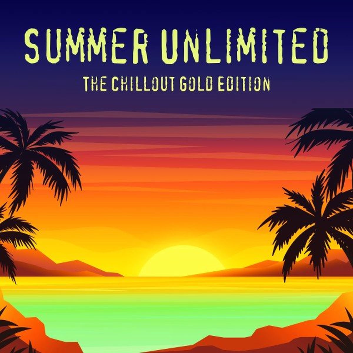 Album cover of Summer Unlimited (The Chillout Gold Edition)