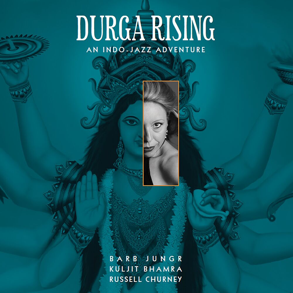 Picture of Durga Rising (An Indo-Jazz Adventure)