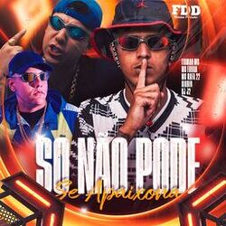 Cover of Só Não Pode Se Apaixonar