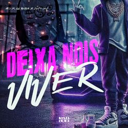 Cover of Deixa Nois Viver