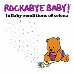 Cover of Lullaby Renditions of Selena