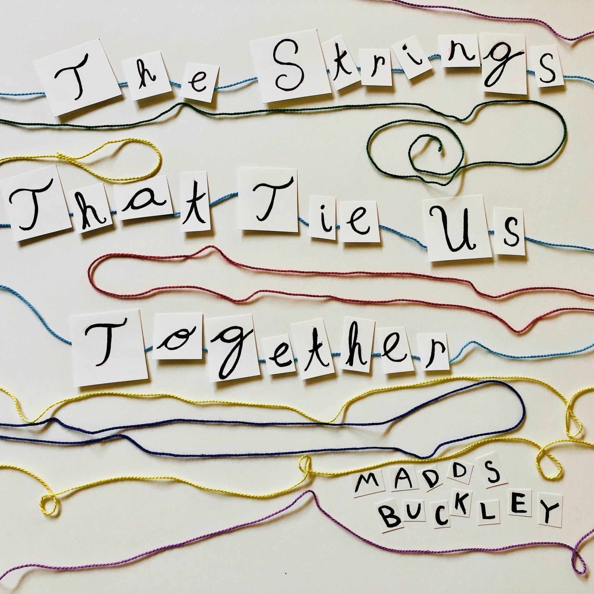 Album cover of The Strings That Tie Us Together