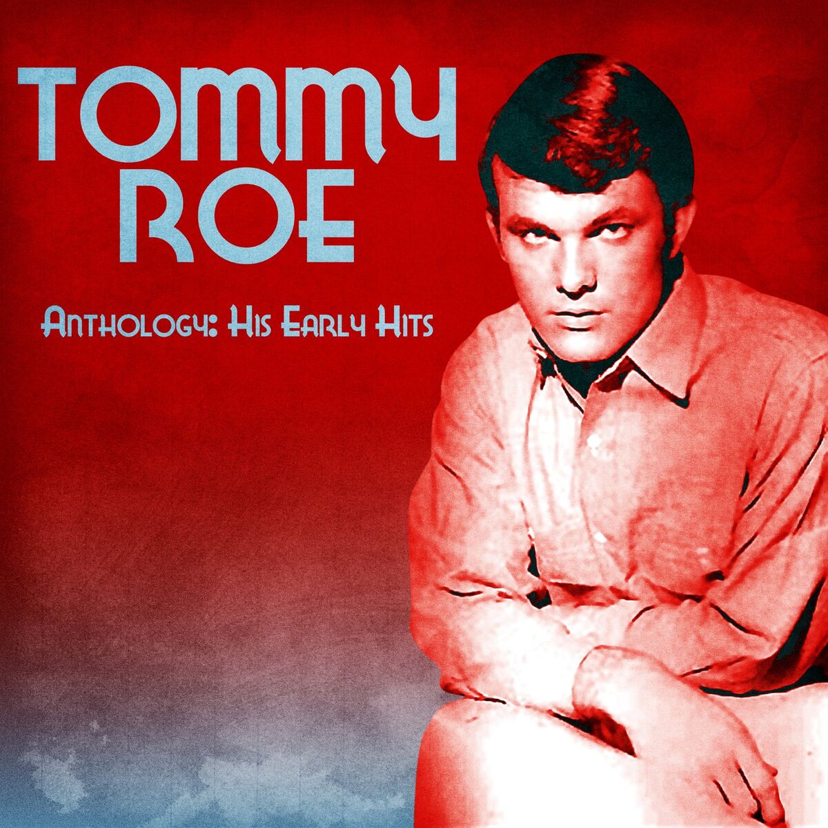 Album cover of Anthology: His Early Hits (Remastered)