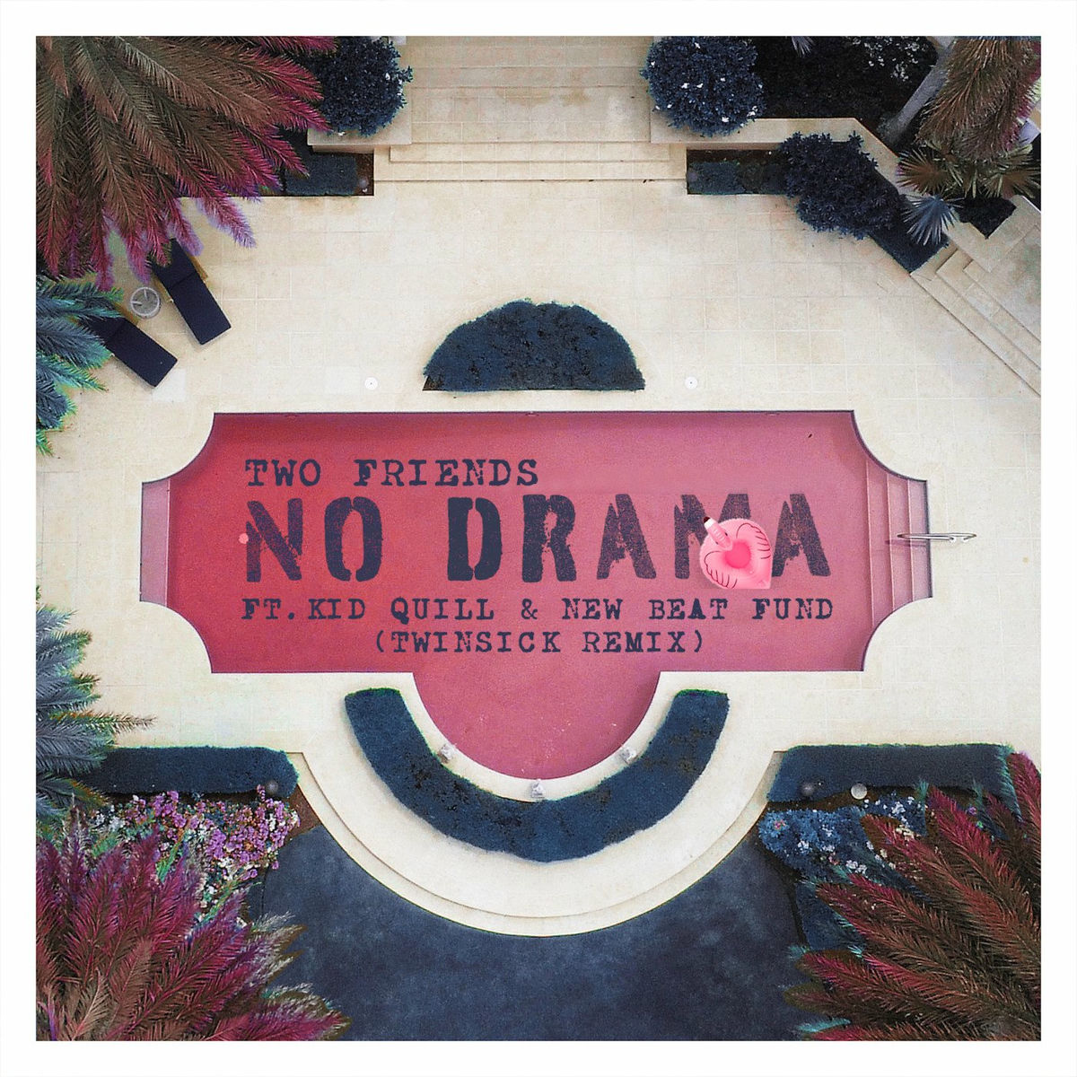 Album cover of No Drama (TWINSICK Remix) (feat. Kid Quill)