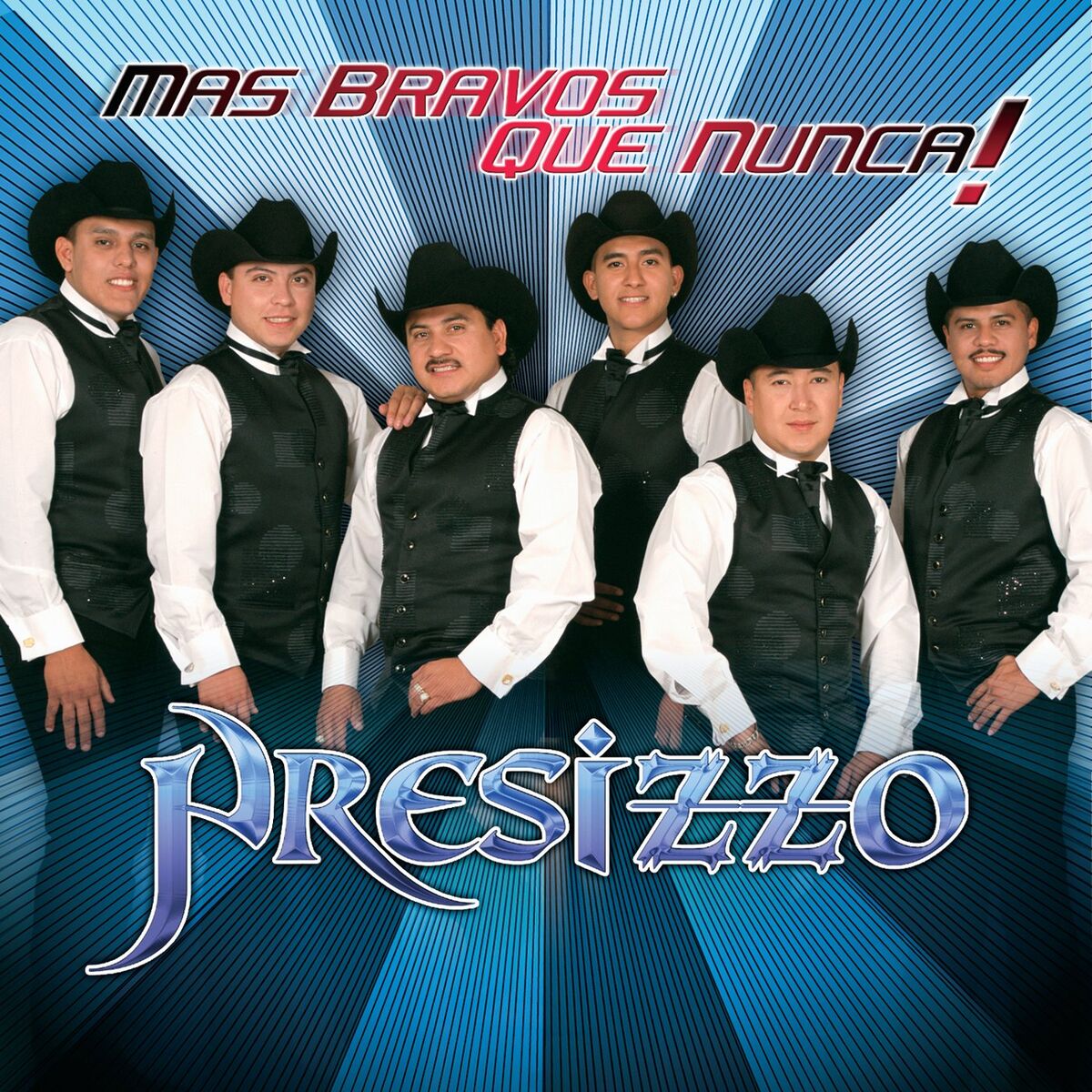 Album cover of Más Bravos Que Nunca!