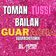 Toman Tussi y Bailan Guaracha