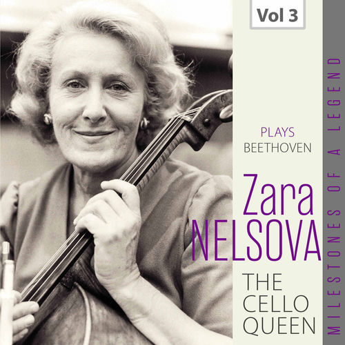 Milestones of a Legend: The Cello Queen, Vol. 3