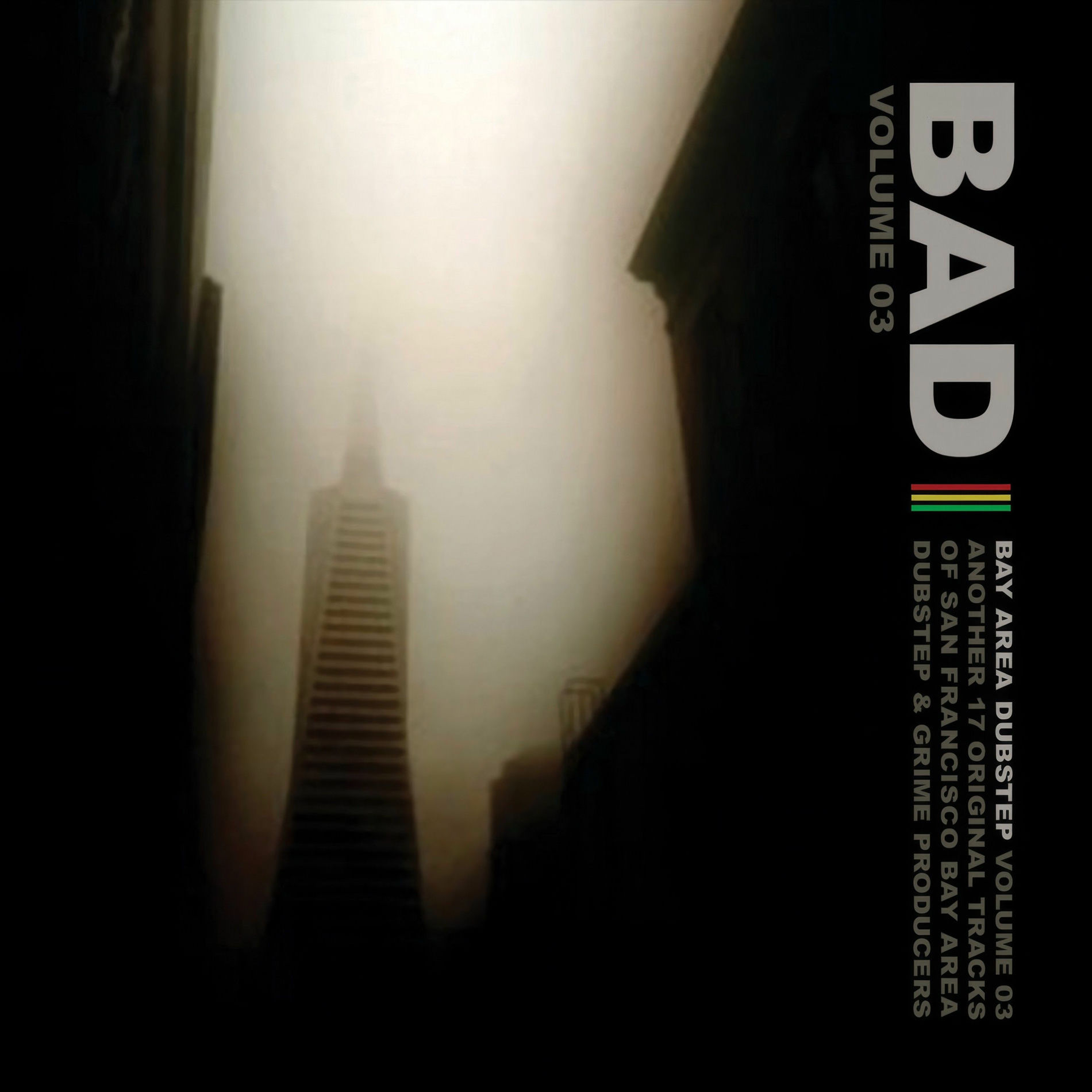 Album cover of Bay Area Dubstep, Vol. 03