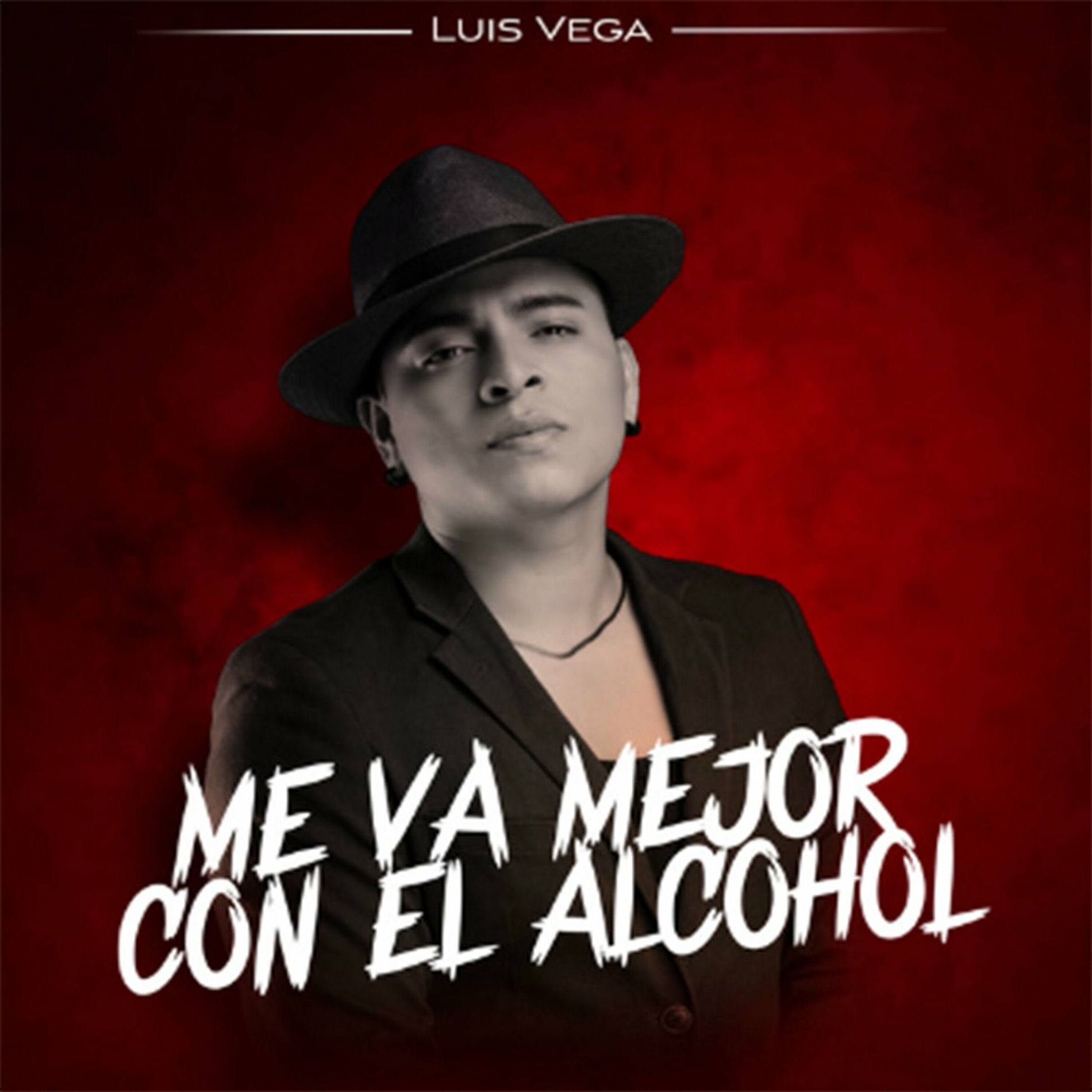 Album cover of Me Va Mejor Con el Alcohol