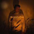 The Sound and You