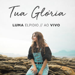 Cover of Tua Glória