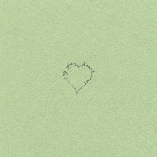 Cry Your Heart Out