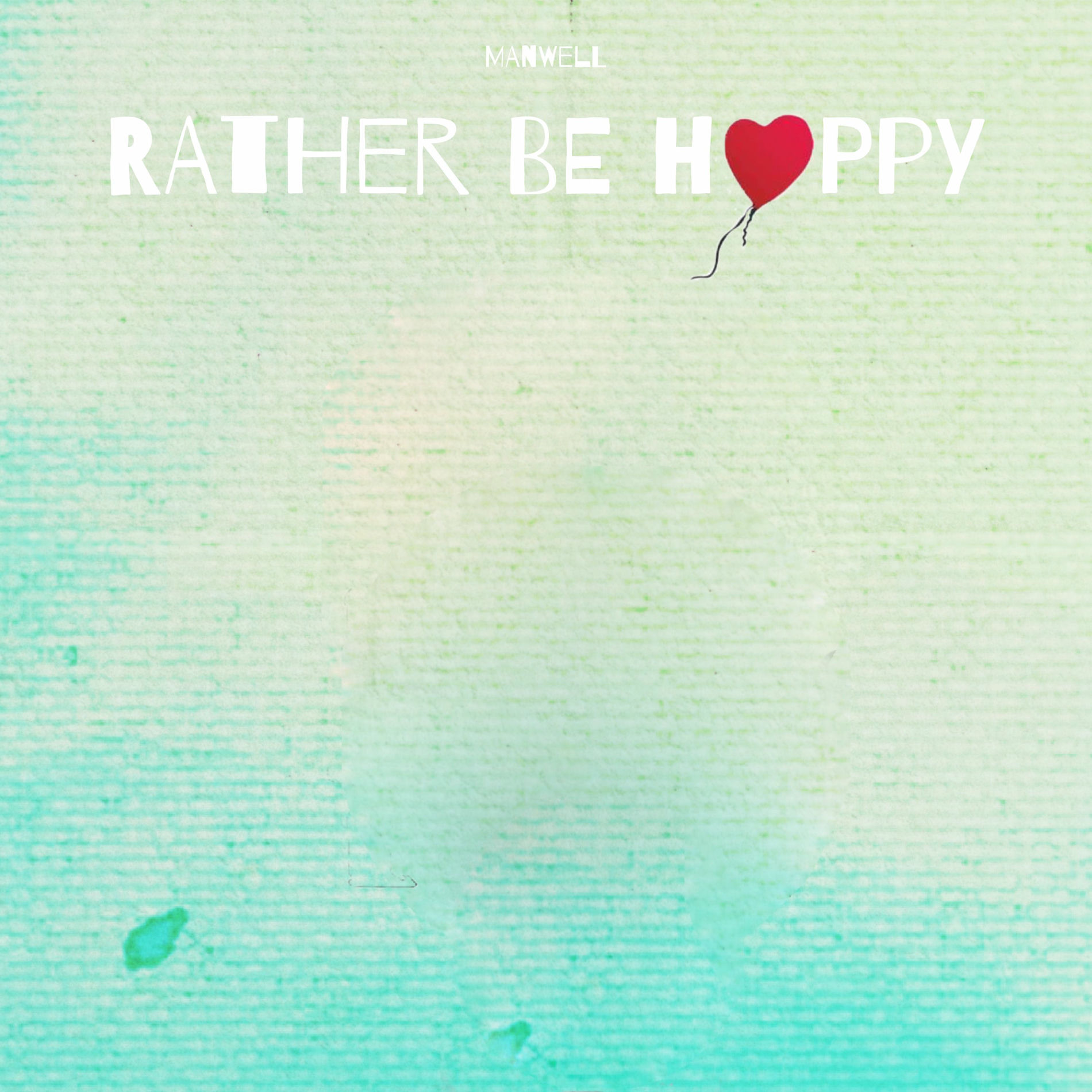 Album cover of Rather Be Happy