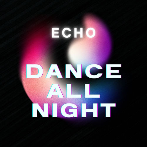 Dance All Night
