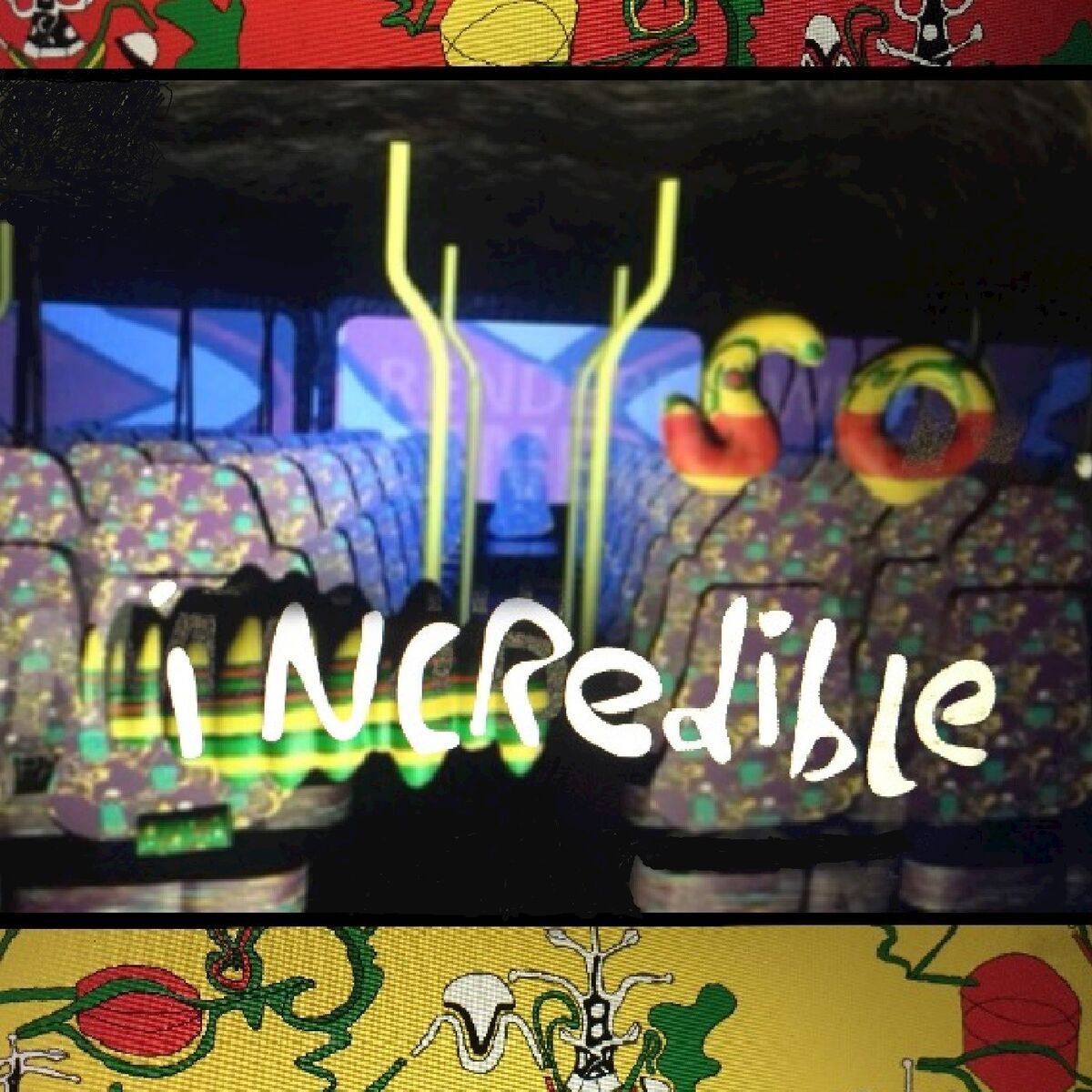Album cover of So Incredible