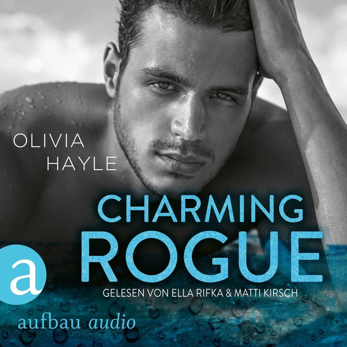 Album cover of Charming Rogue - The Paradise Brothers, Band 1 (Ungekürzt)
