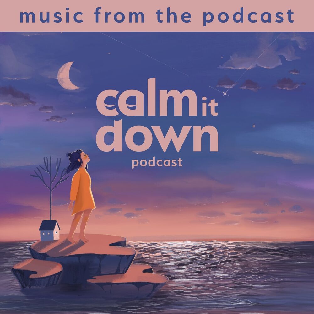Picture of Calm It Down: Music From The Podcast