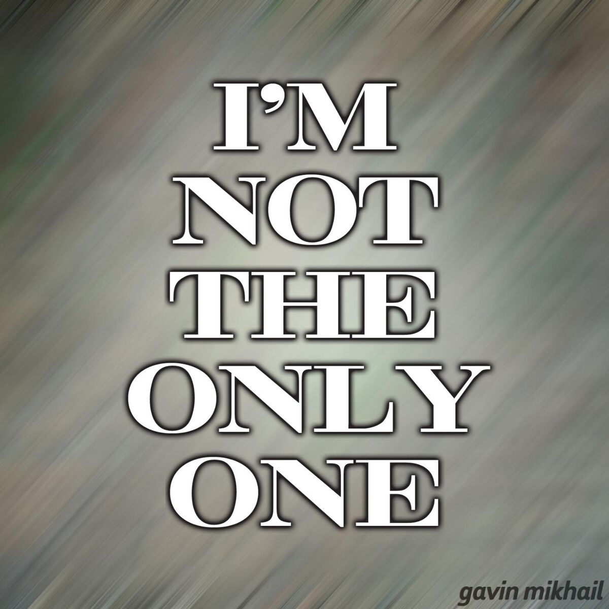 Album cover of Im Not The Only One