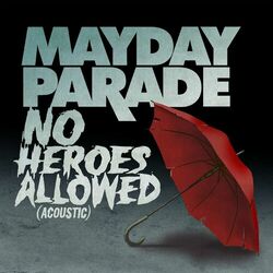 Cover of No Heroes Allowed (Acoustic)