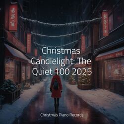 Cover of Christmas Candlelight: The Quiet 100 2025