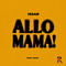 ALLO MAMA by ISSAH album cover