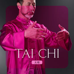 Cover of Tai Chi 太極 - Yin & Yang Balancing Healing Chinese Music For Beginners by undefined