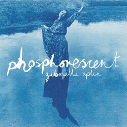 Cover of Phosphorescent