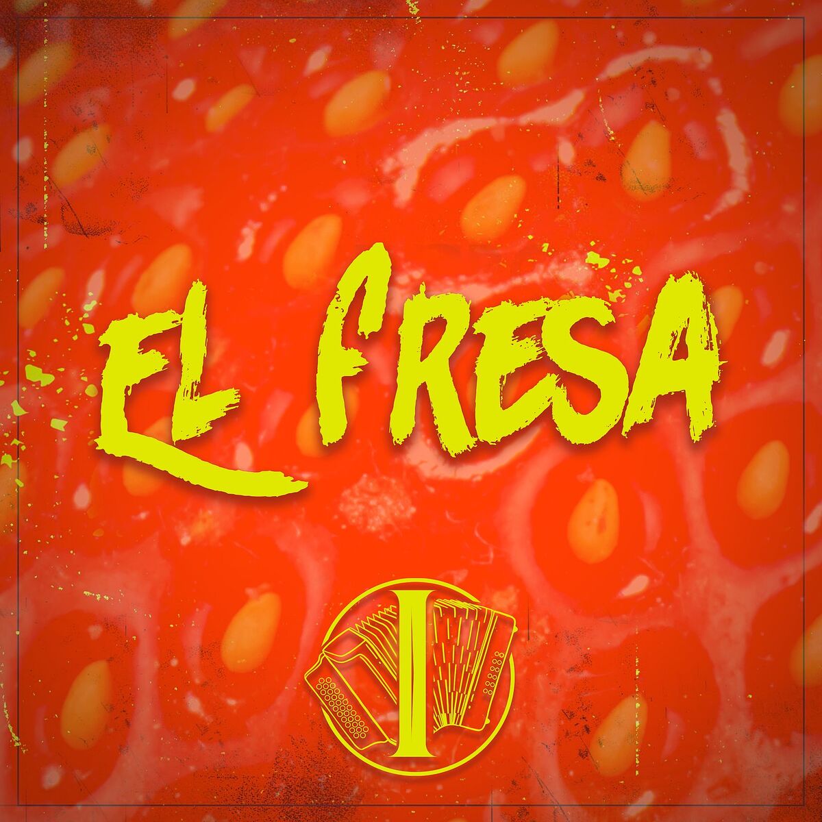 Album cover of El Fresa