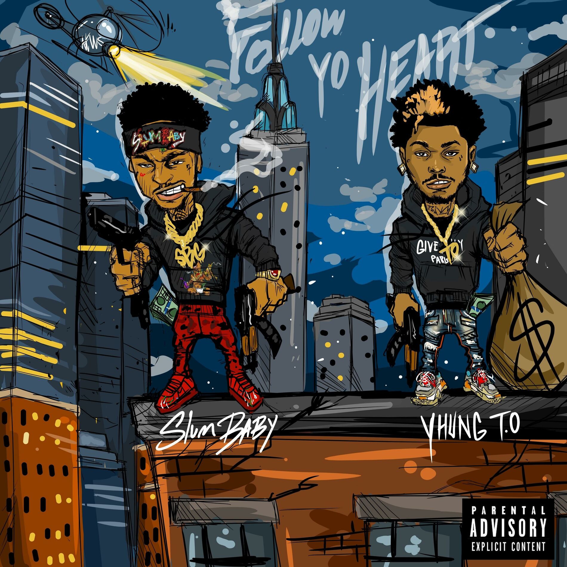 Album cover of Follow Yo Heart (feat. Yhung T.O.)