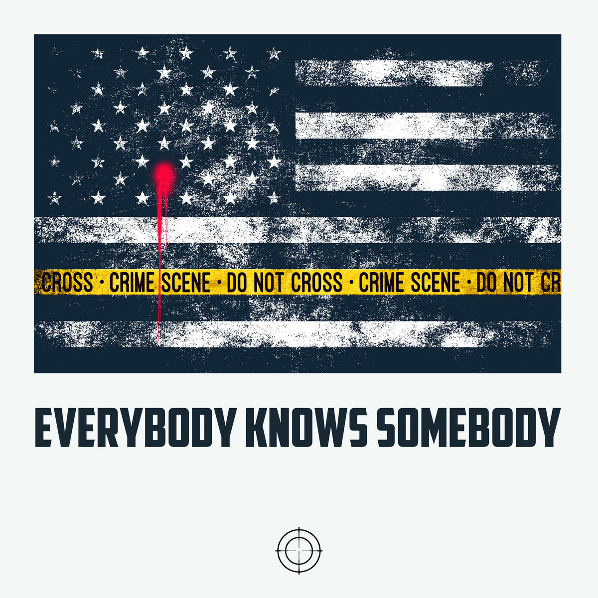 Album cover of Everybody Knows Somebody