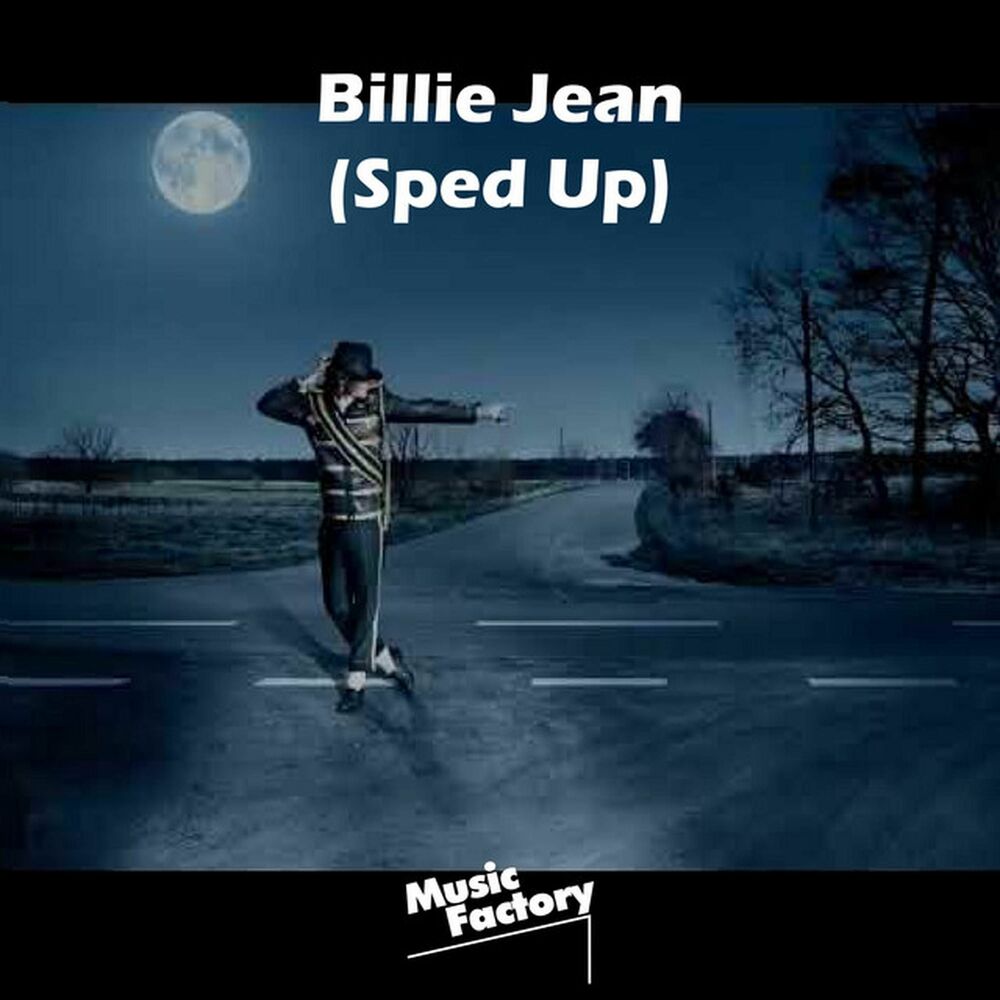 Picture of Billie Jean (Sped Up) - Remix