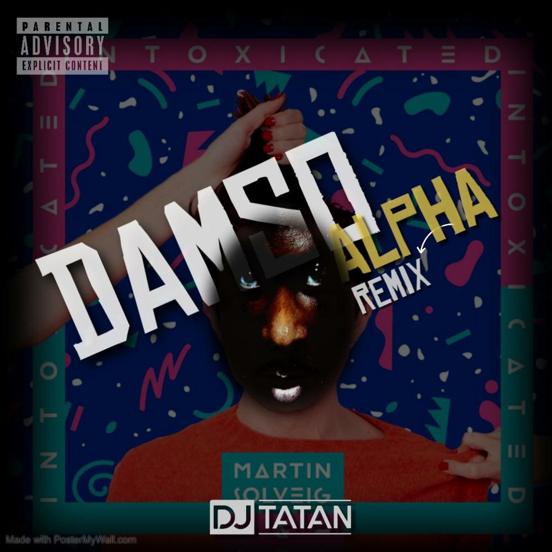 Album cover of ALPHA x INTOXICATED (mashup by DJ Tatan)