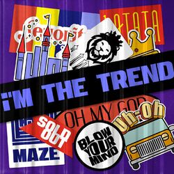 Cover of i'M THE TREND
