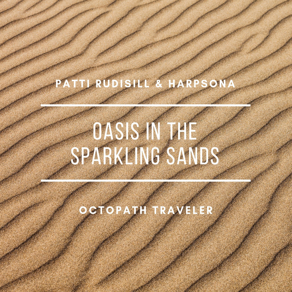 Album cover of Oasis in the Sparkling Sands (From 