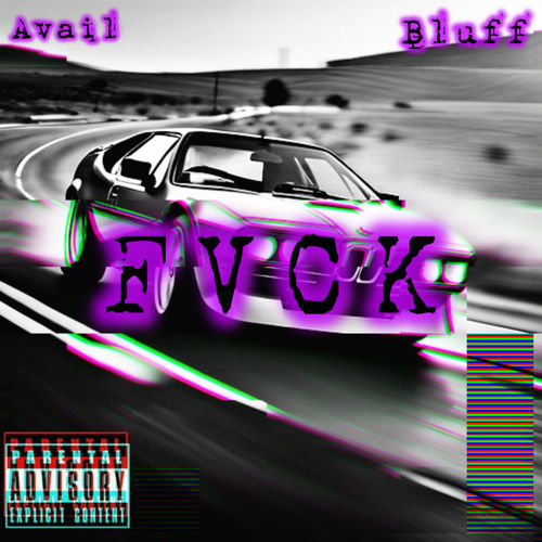 FVCK (feat. Bluff)