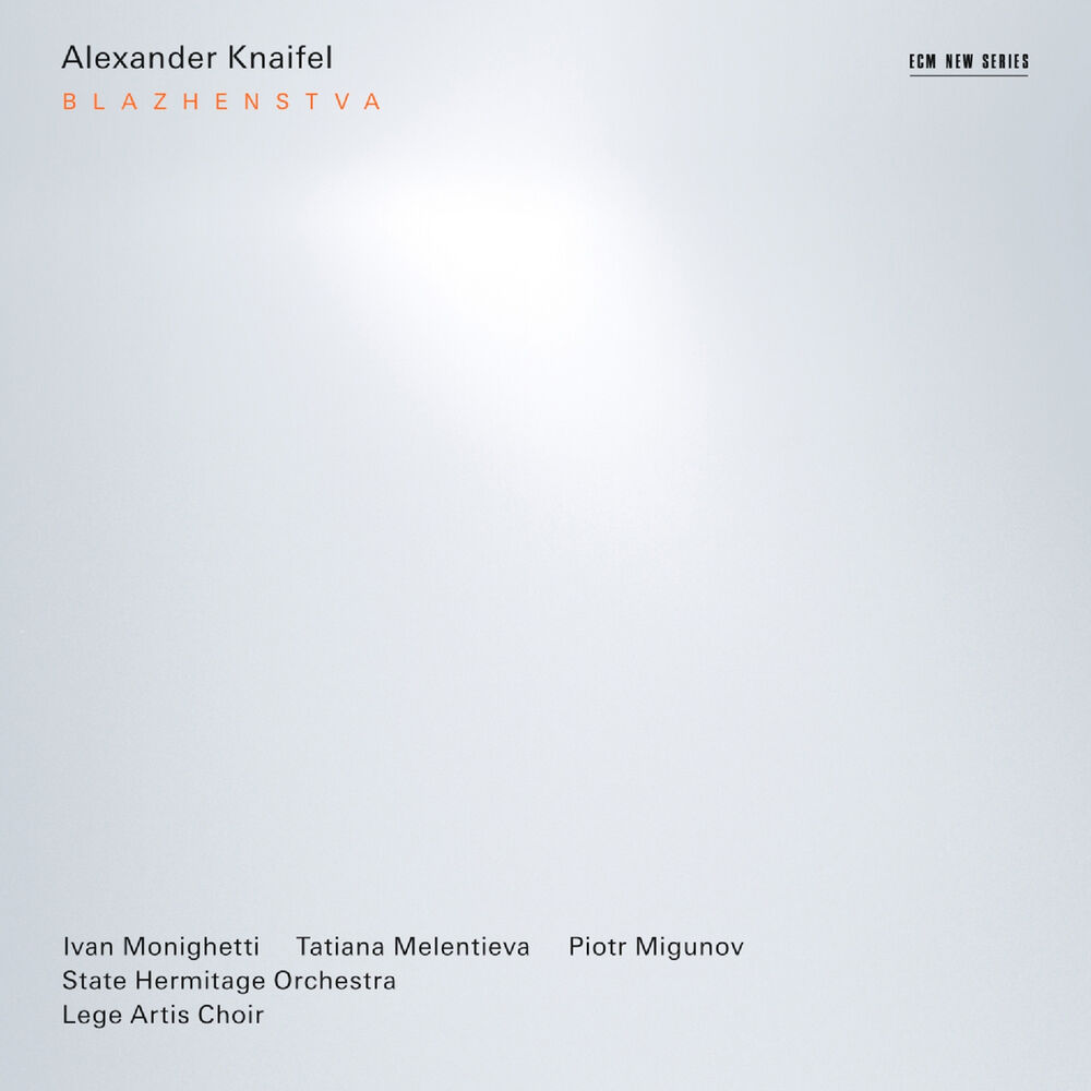 Picture of Alexander Knaifel: Blazhenstva