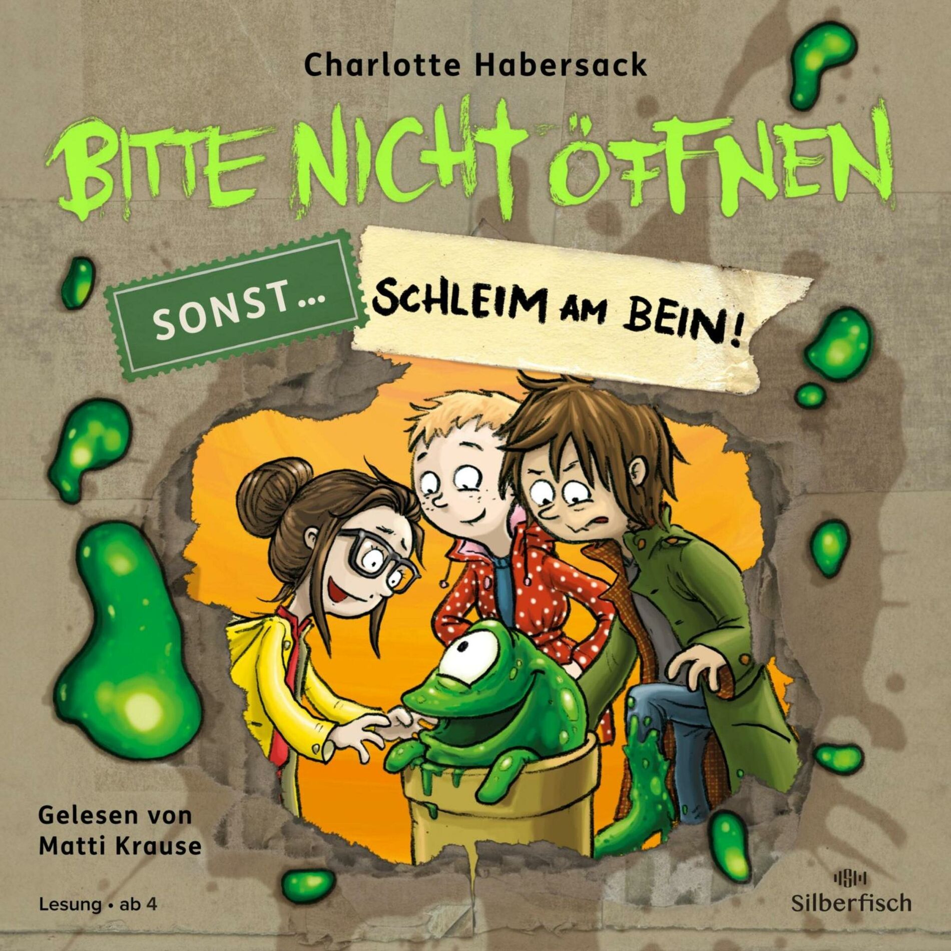 Album cover of Bitte nicht öffnen, sonst ... 2: Schleim am Bein! (Beste Freunde, lustige Wesen und geheimnisvolle Päckchen - Hörbuch ab 4)
