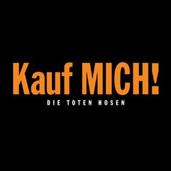 Cover of Kauf mich! (Deluxe-Edition mit Bonus-Tracks)