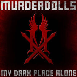 Cover of My Dark Place Alone