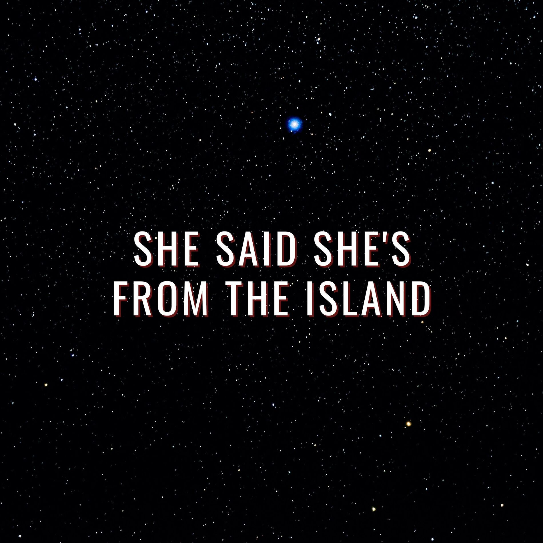 Album cover of She Said She's from the Islands (Kompa)