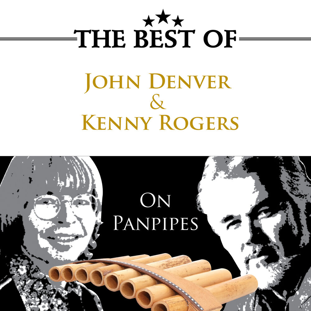 Picture of The Best Of John Denver & Kenny Rogers (On Panpipes)