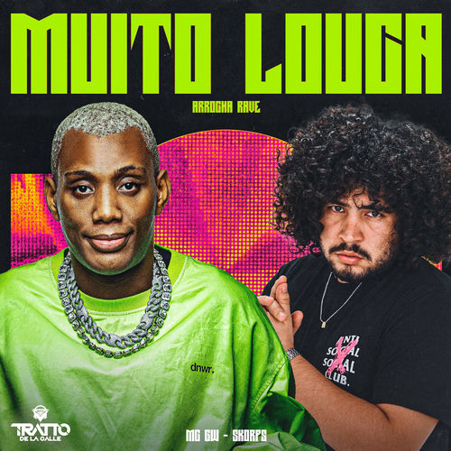 Muito Louca (Arrocha Rave)