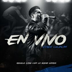 Cover of Regulo Caro Con la Misma Banda (En Vivo)