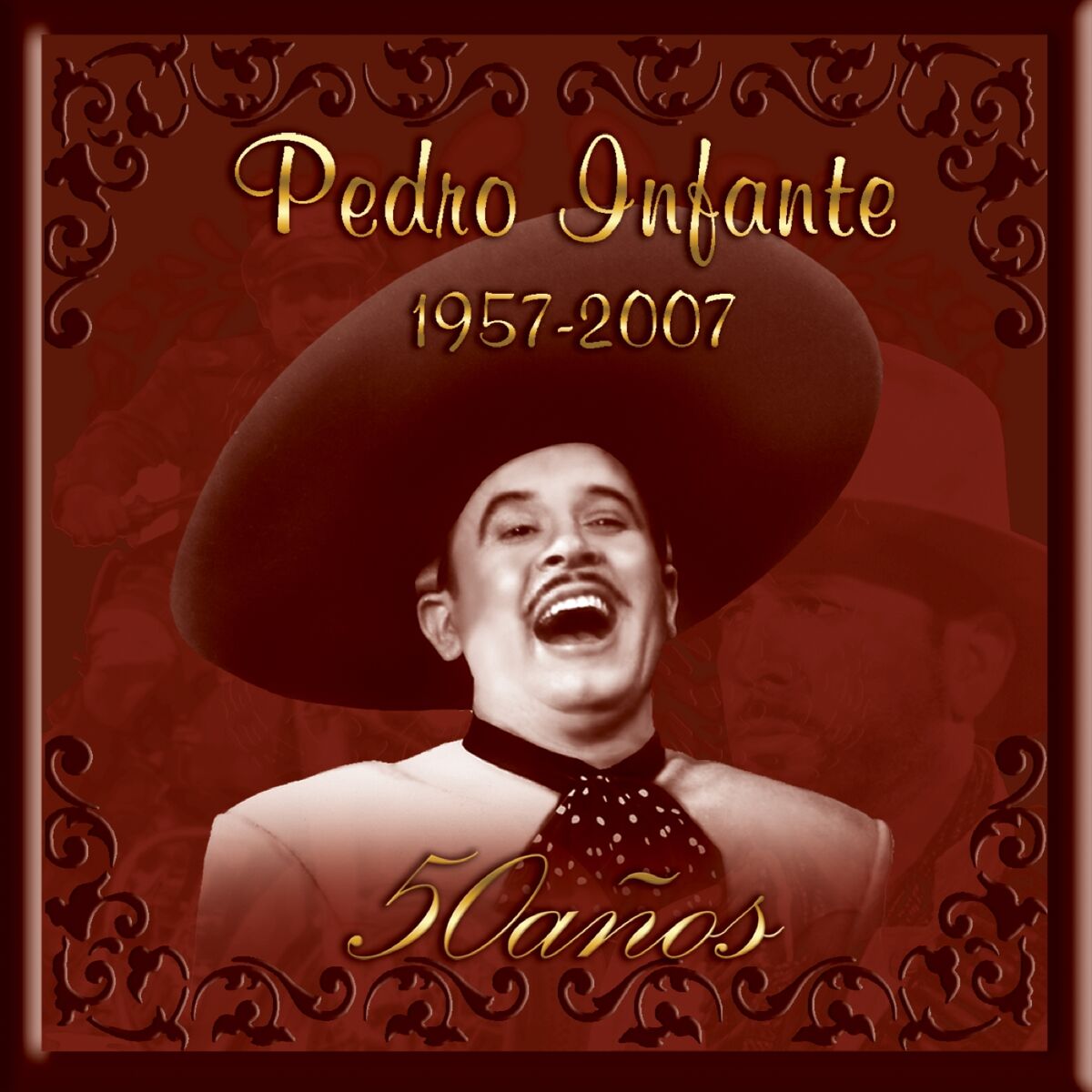 Album cover of Pedro Infante 50 años