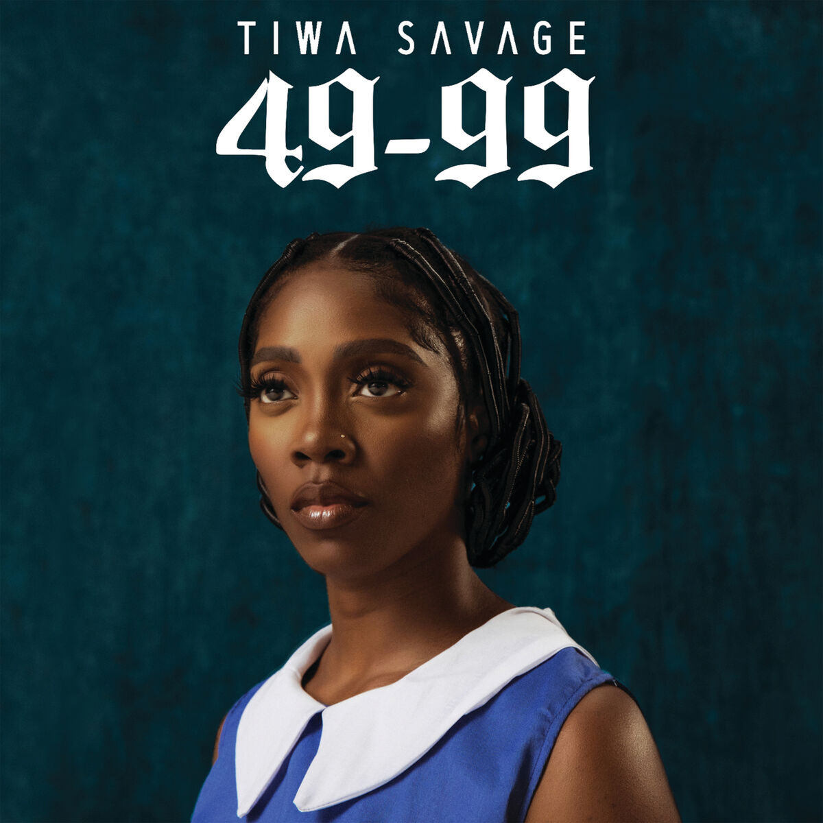 Tiwa Savage - 49-99: listen with lyrics | Deezer