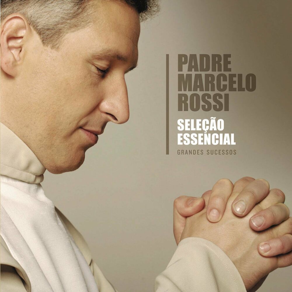 Picture of Seleção Essencial - Grandes Sucessos - Padre Marcelo Rossi